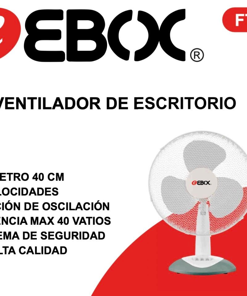 FT40 Ventilador de mesa Ebox